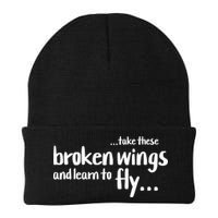 Take These Broken Wings And Learn To Fly Knit Cap Winter Beanie
