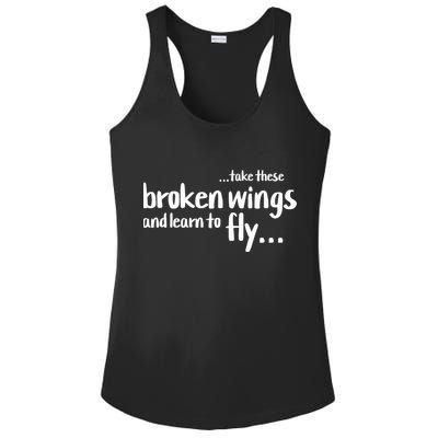 Take These Broken Wings And Learn To Fly Ladies PosiCharge Competitor Racerback Tank