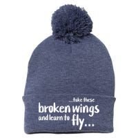 Take These Broken Wings And Learn To Fly Pom Pom 12in Knit Beanie