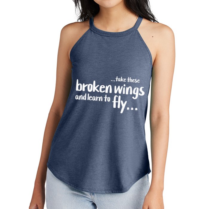 Take These Broken Wings And Learn To Fly Women's Perfect Tri Rocker Tank