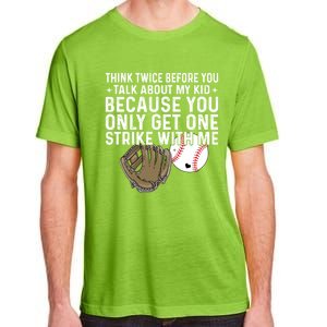 Think Twice Before You Talk About My Baseball Mama Funny Gift Adult ChromaSoft Performance T-Shirt