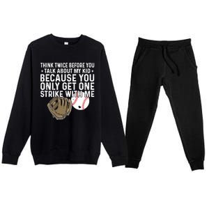 Think Twice Before You Talk About My Baseball Mama Funny Gift Premium Crewneck Sweatsuit Set