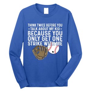 Think Twice Before You Talk About My Baseball Mama Funny Gift Long Sleeve Shirt