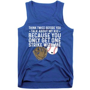 Think Twice Before You Talk About My Baseball Mama Funny Gift Tank Top