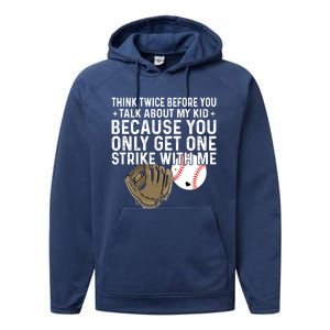 Think Twice Before You Talk About My Baseball Mama Funny Gift Performance Fleece Hoodie