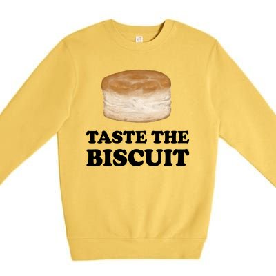 Taste The Biscuit Premium Crewneck Sweatshirt