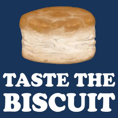 Taste The Biscuit T-Shirt