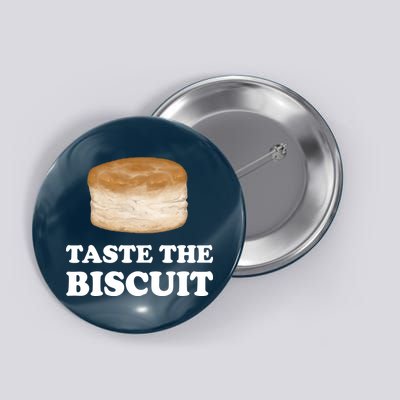 Taste The Biscuit Button