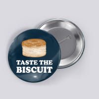 Taste The Biscuit Button
