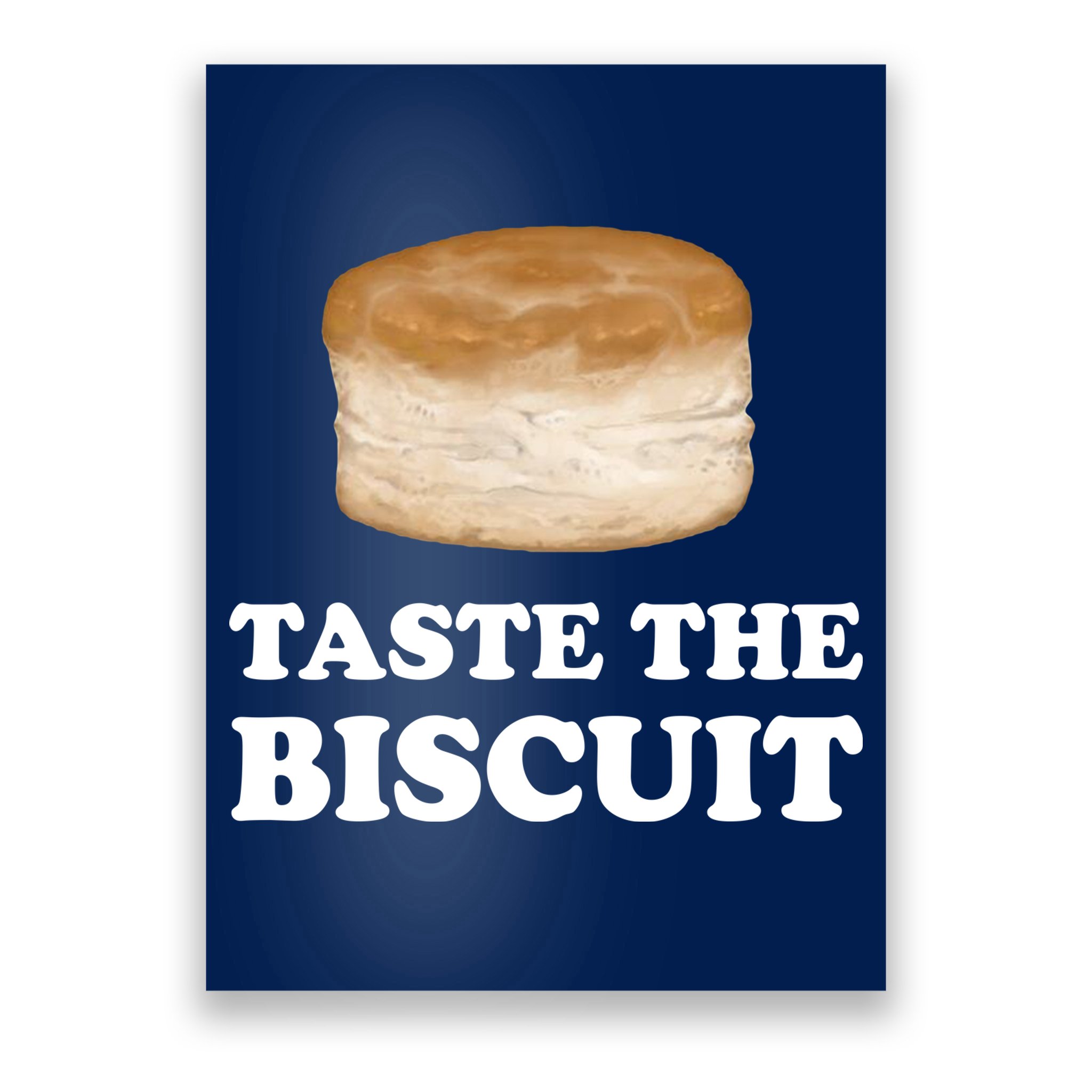 Taste The Biscuit Poster