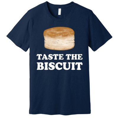 Taste The Biscuit Premium T-Shirt