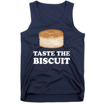 Taste The Biscuit Tank Top