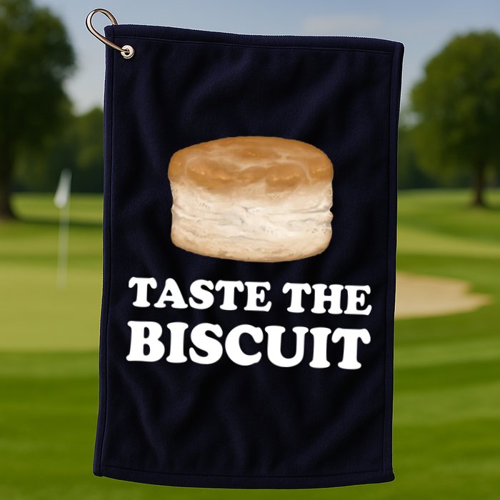 Taste The Biscuit Golf Towel