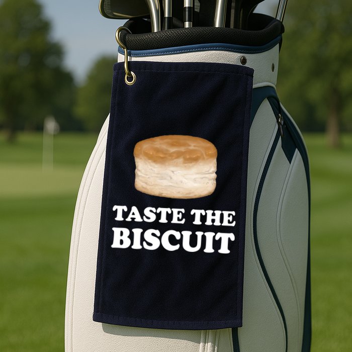 Taste The Biscuit Golf Towel