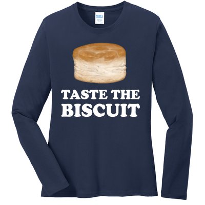 Taste The Biscuit Ladies Long Sleeve Shirt