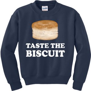 Taste The Biscuit Kids Sweatshirt