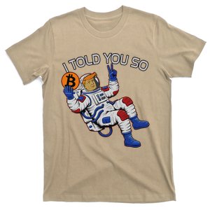 Thanks Trump Bitcoin I Told You So Joke Investment Squad T-Shirt