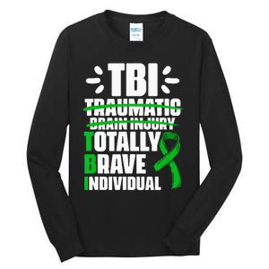 TBI Totally Brave Individual Traumatic Brain Injury Survivor Tall Long Sleeve T-Shirt