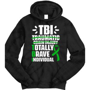 TBI Totally Brave Individual Traumatic Brain Injury Survivor Tie Dye Hoodie