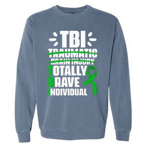 TBI Totally Brave Individual Traumatic Brain Injury Survivor Garment-Dyed Sweatshirt