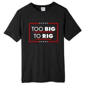 Trump Too Big To Rig Tall Fusion ChromaSoft Performance T-Shirt