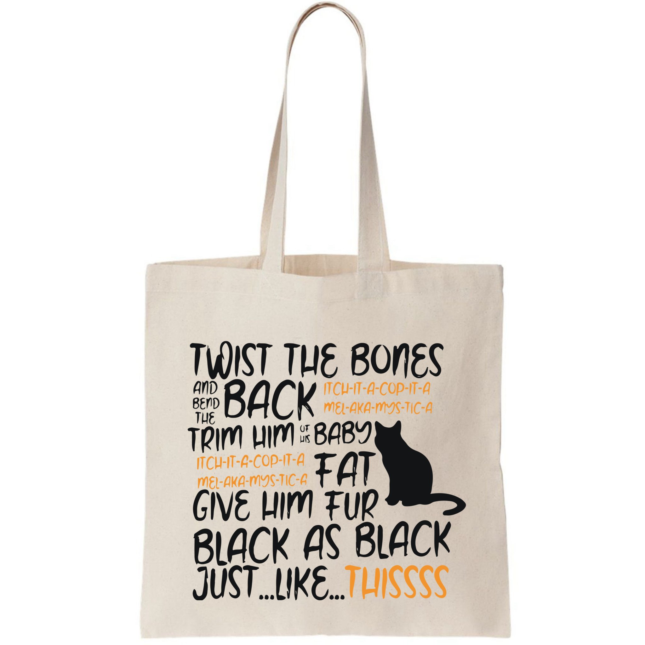 Twist The Bones Gift For Halloween Funny Cat Bag