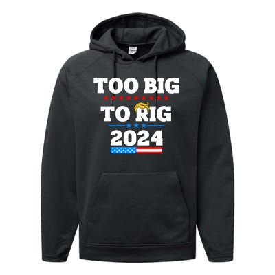 Trump Too Big To Rig 2024 Performance Fleece Hoodie