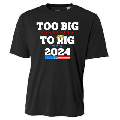 Trump Too Big To Rig 2024 Cooling Performance Crew T-Shirt