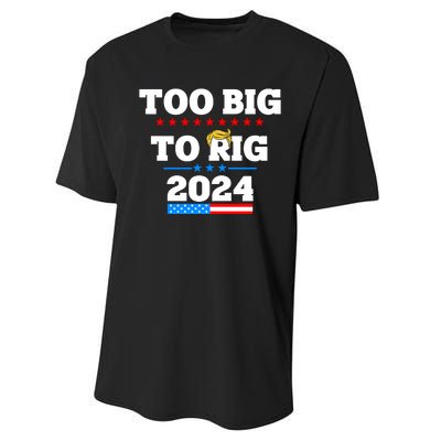 Trump Too Big To Rig 2024 Performance Sprint T-Shirt