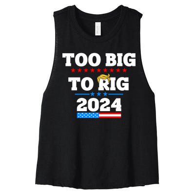 Trump Too Big To Rig 2024 Women's Racerback Cropped Tank