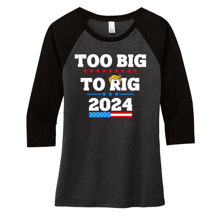 Trump Too Big To Rig 2024 Women's Tri-Blend 3/4-Sleeve Raglan Shirt