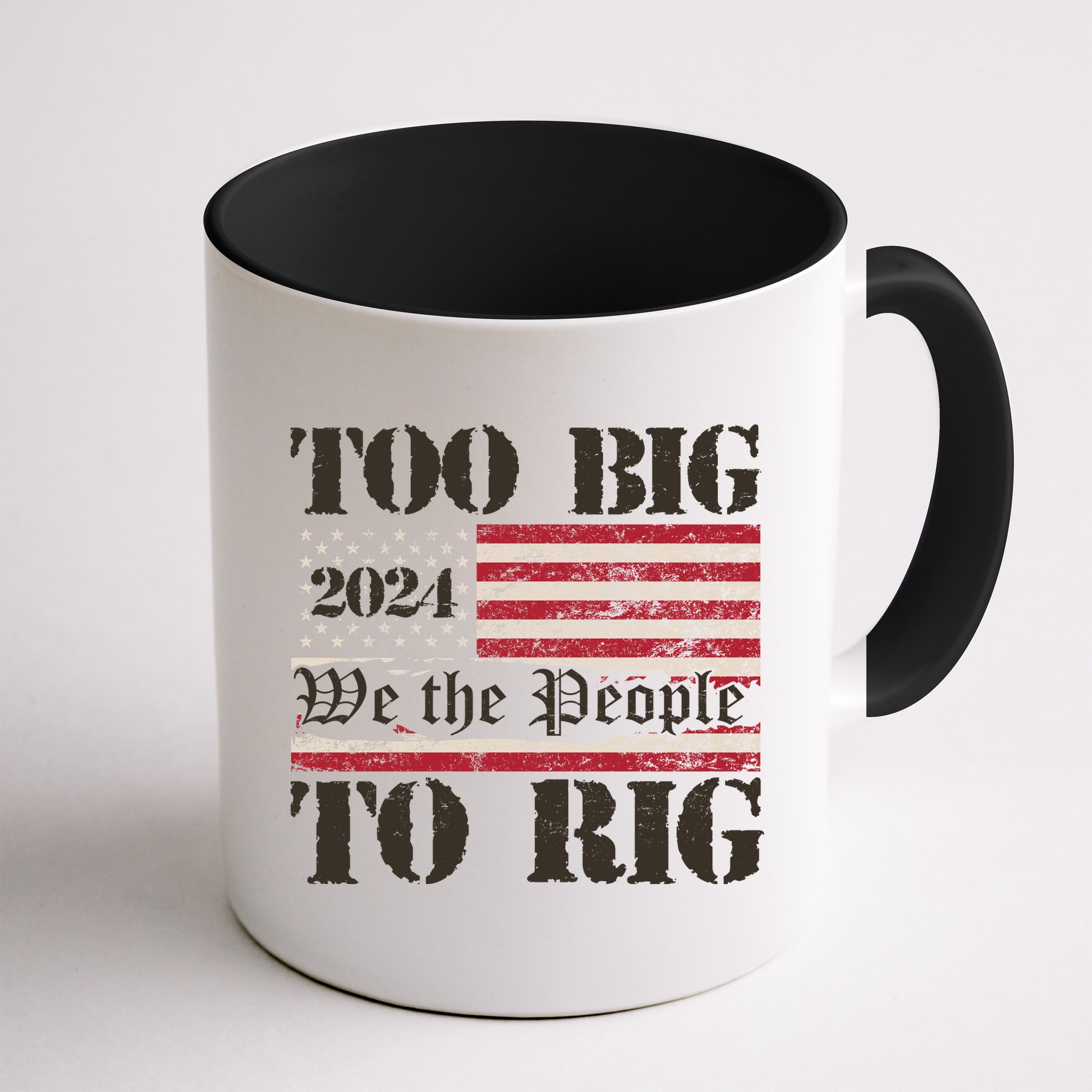 Trump Too Big To Rig We The People Mug