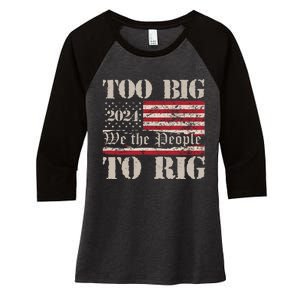 Trump Too Big To Rig We The People Women's Tri-Blend 3/4-Sleeve Raglan Shirt