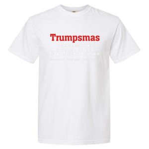 Trumpmas Trump Christmas Holiday Santa Christmas Trump Won Gift Garment-Dyed Heavyweight T-Shirt