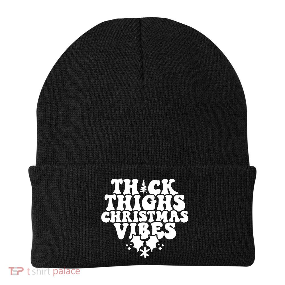 Thick Thighs Christmas Vibes Knit Cap Winter Beanie