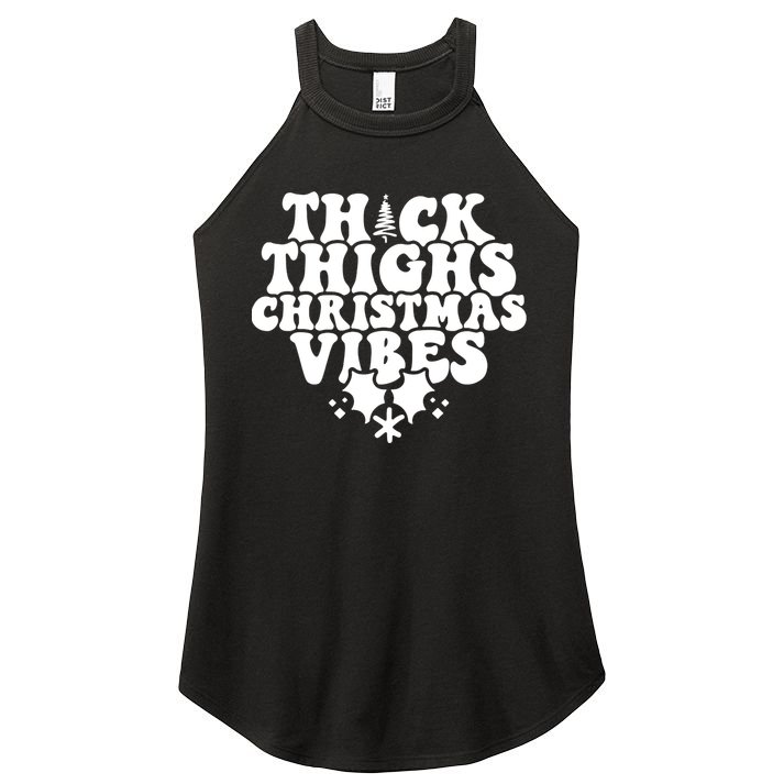 Thick Thighs Christmas Vibes Women's Perfect Tri Rocker Tank