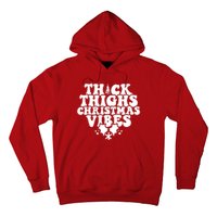 Thick Thighs Christmas Vibes Hoodie