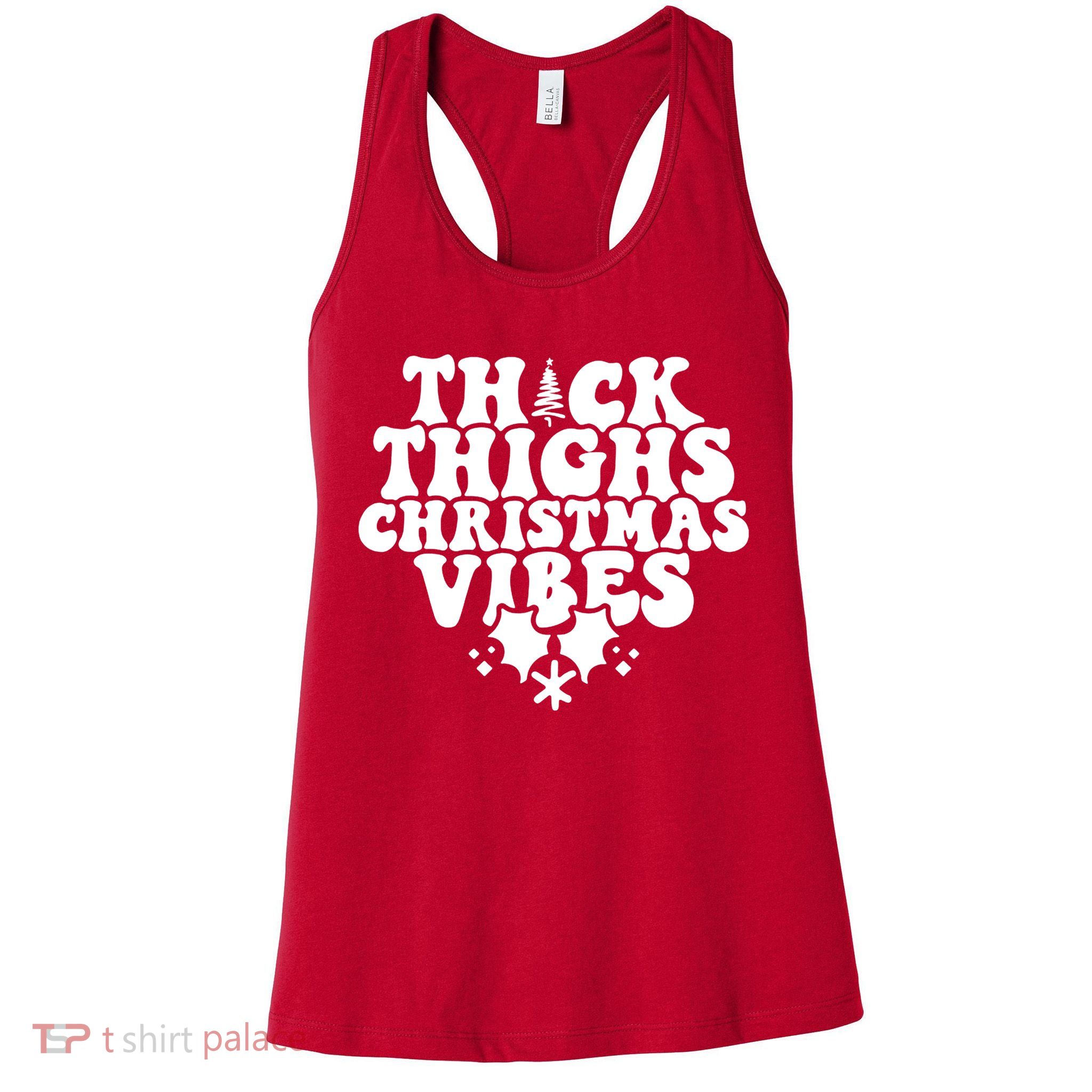 Thick Thighs Christmas Vibes Womens Tank Top
