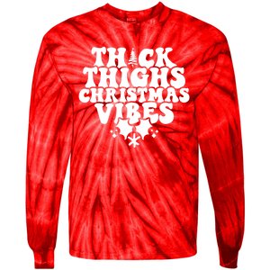 Thick Thighs Christmas Vibes Tie-Dye Long Sleeve Shirt