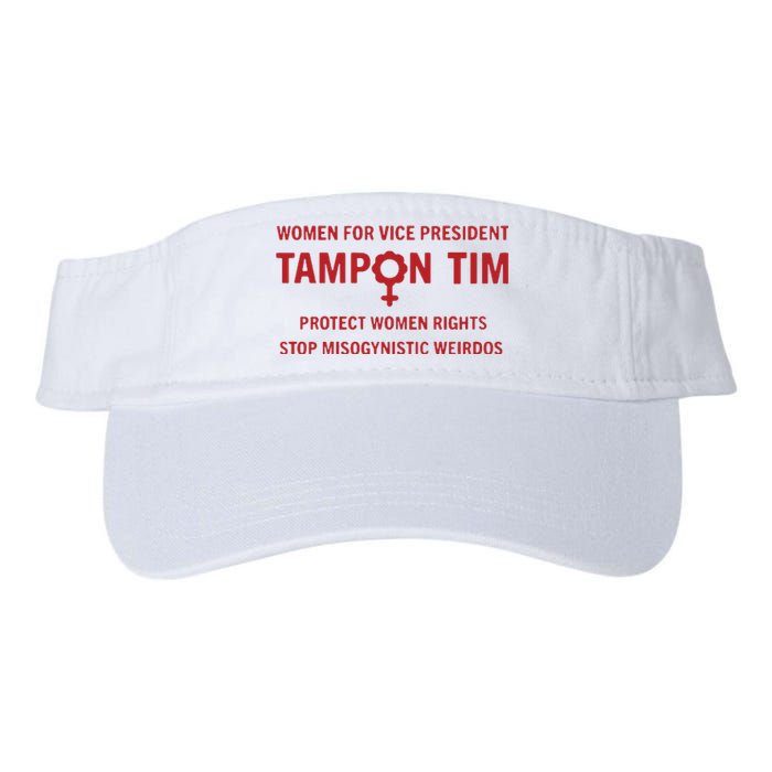 Tampon Tim Crewneck Women For Vice President Tim Walz Valucap Bio-Washed Visor