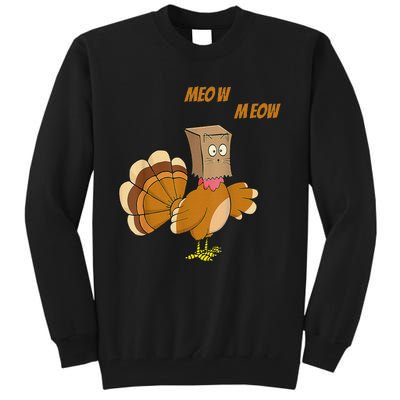 Thanksgiving Turkey Cat Meow Funny Thanksgiving Tall Sweatshirt