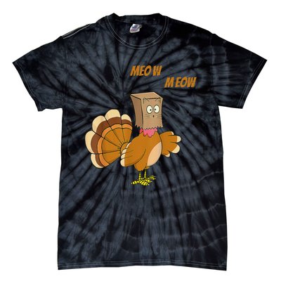 Thanksgiving Turkey Cat Meow Funny Thanksgiving Tie-Dye T-Shirt