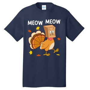 Thanksgiving Turkey Cat Meow Funny Thanksgiving Tall T-Shirt