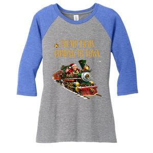 Trump Train Coming To Town Women's Tri-Blend 3/4-Sleeve Raglan Shirt