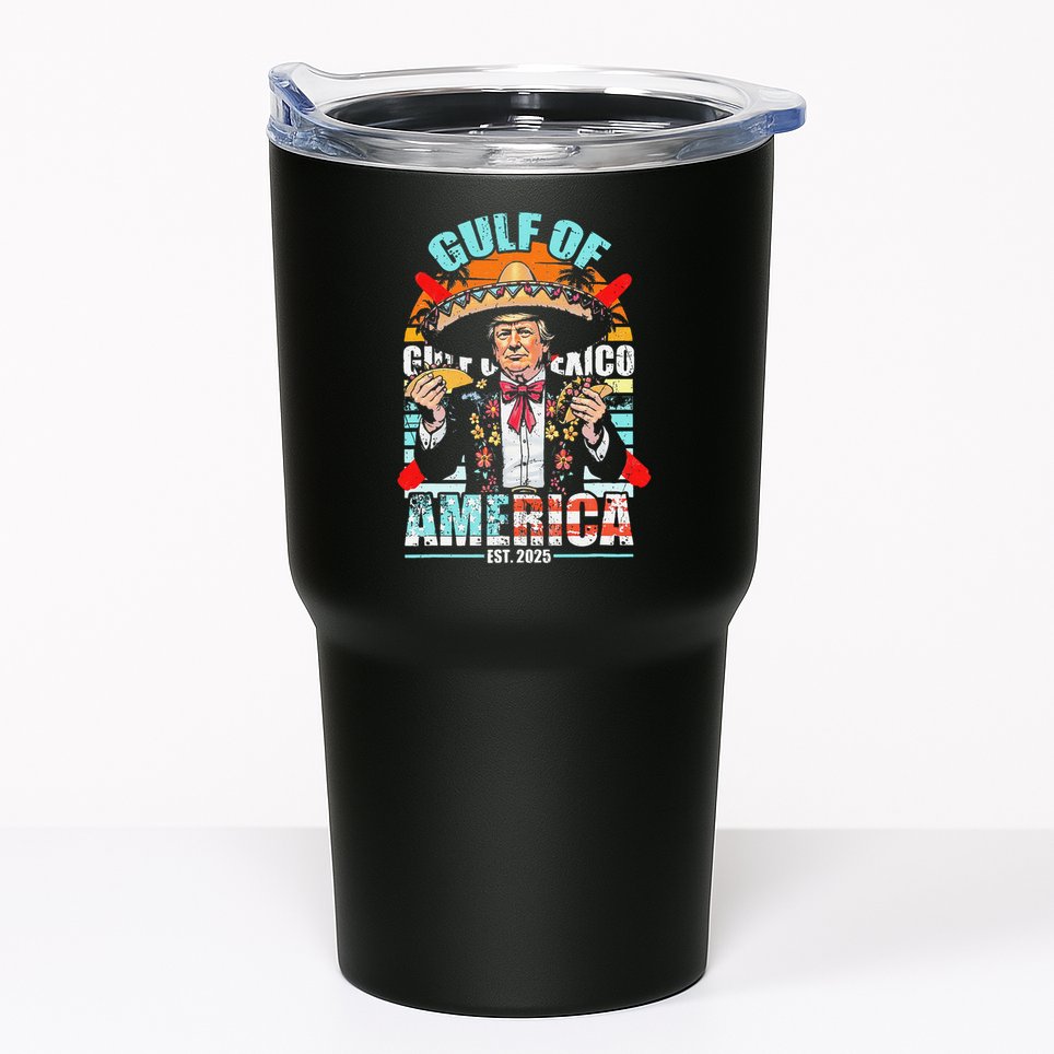 Trump Tacos Cinco De Mayo Gulf Of Us America Est 2025 Tumbler