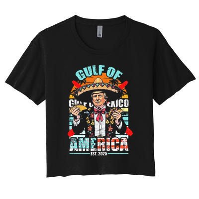Trump Tacos Cinco De Mayo Gulf Of Us America Est 2025 Women's Crop Top Tee