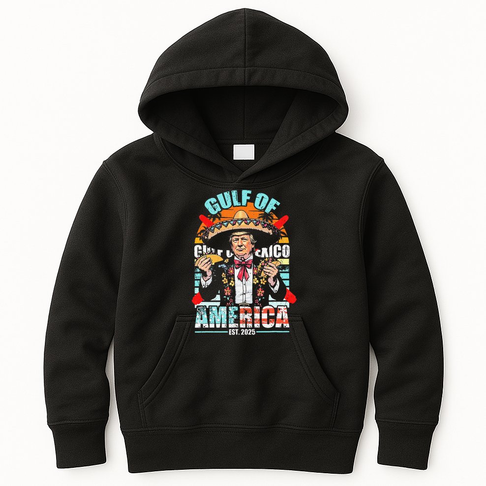 Trump Tacos Cinco De Mayo Gulf Of Us America Est 2025 Kids Hoodie