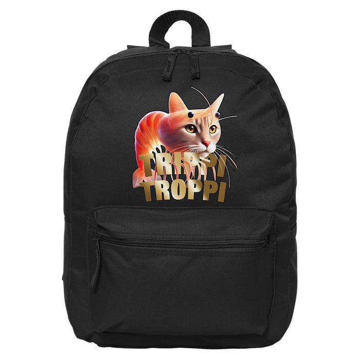 Trippi Troppi Cat Funny Meme Brainrot Humor Gen Z 16 in Basic Backpack