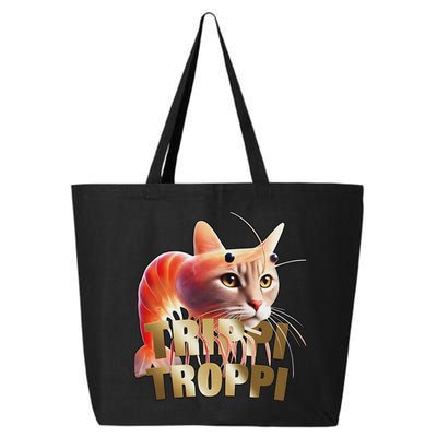 Trippi Troppi Cat Funny Meme Brainrot Humor Gen Z 25L Jumbo Tote