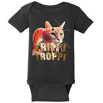 Trippi Troppi Cat Funny Meme Brainrot Humor Gen Z Baby Bodysuit